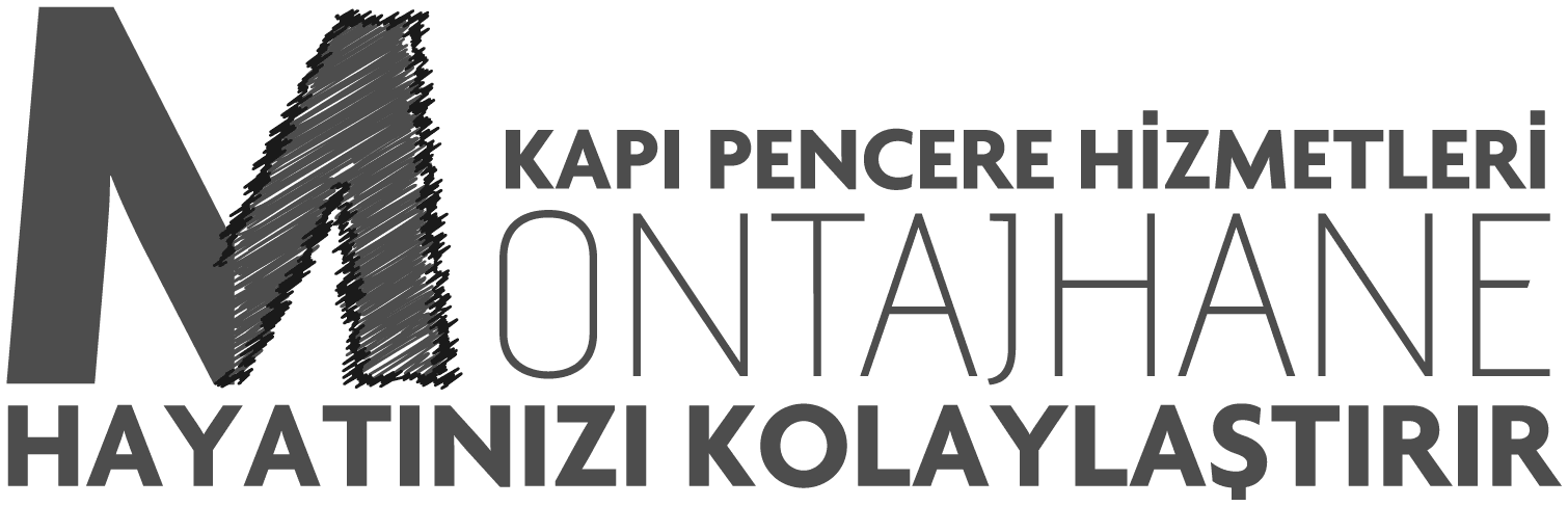 MONTAJHANE Kapı ve pencere hizmetleri